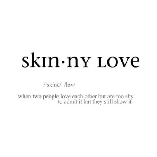Skin•ny love