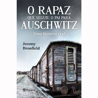 Libro O rapaz que seguiu o pai para Auschwitz 