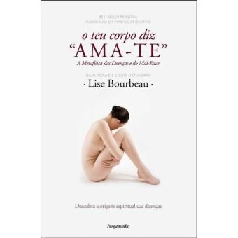 Libro O teu corpo diz ama-te