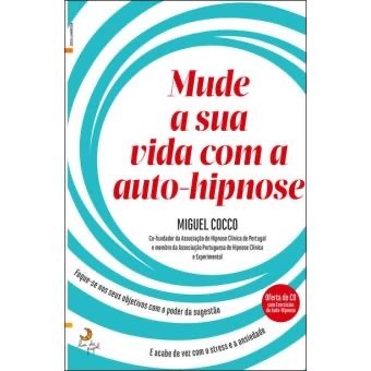 Libro Mude a sua vida com a auto-hipnose