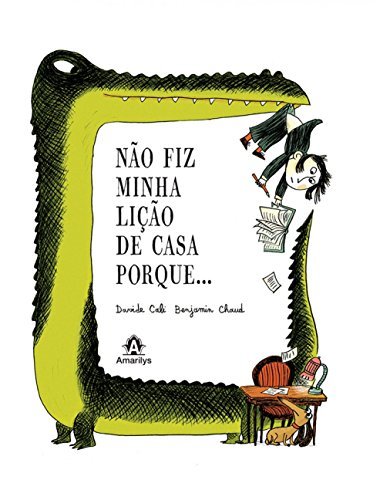 Book Não Fiz Minha Lição de Casa Porque…