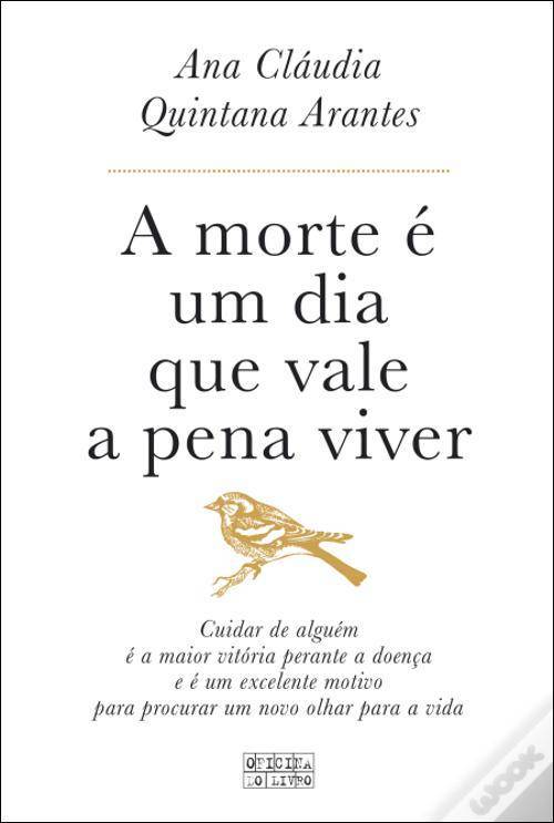 Libro A morte é um dia que vale a pena viver