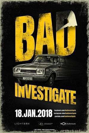 Película Bad Investigate