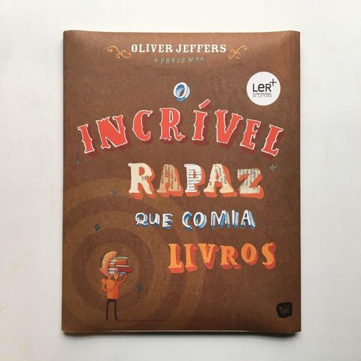 O incrível rapaz que comia livros