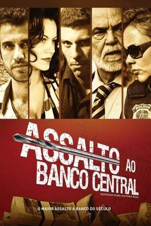 Película Assalto ao Banco Central