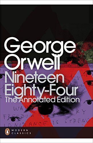 Book Nineteen Eighty-Four: The Annotated Edition
