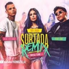 Surtada - Remix Brega Funk