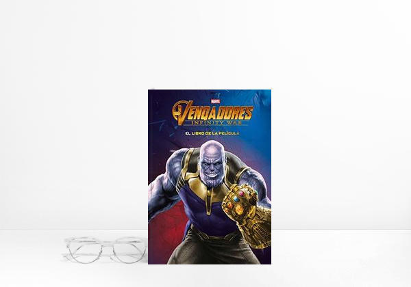 Libro Vengadores. Infinity War. El libro de la película