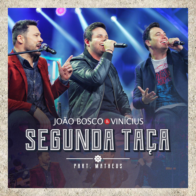 Canción Segunda Taça - Ao Vivo