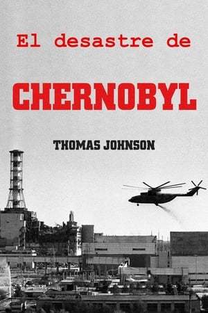 Movie El desastre de Chernobyl