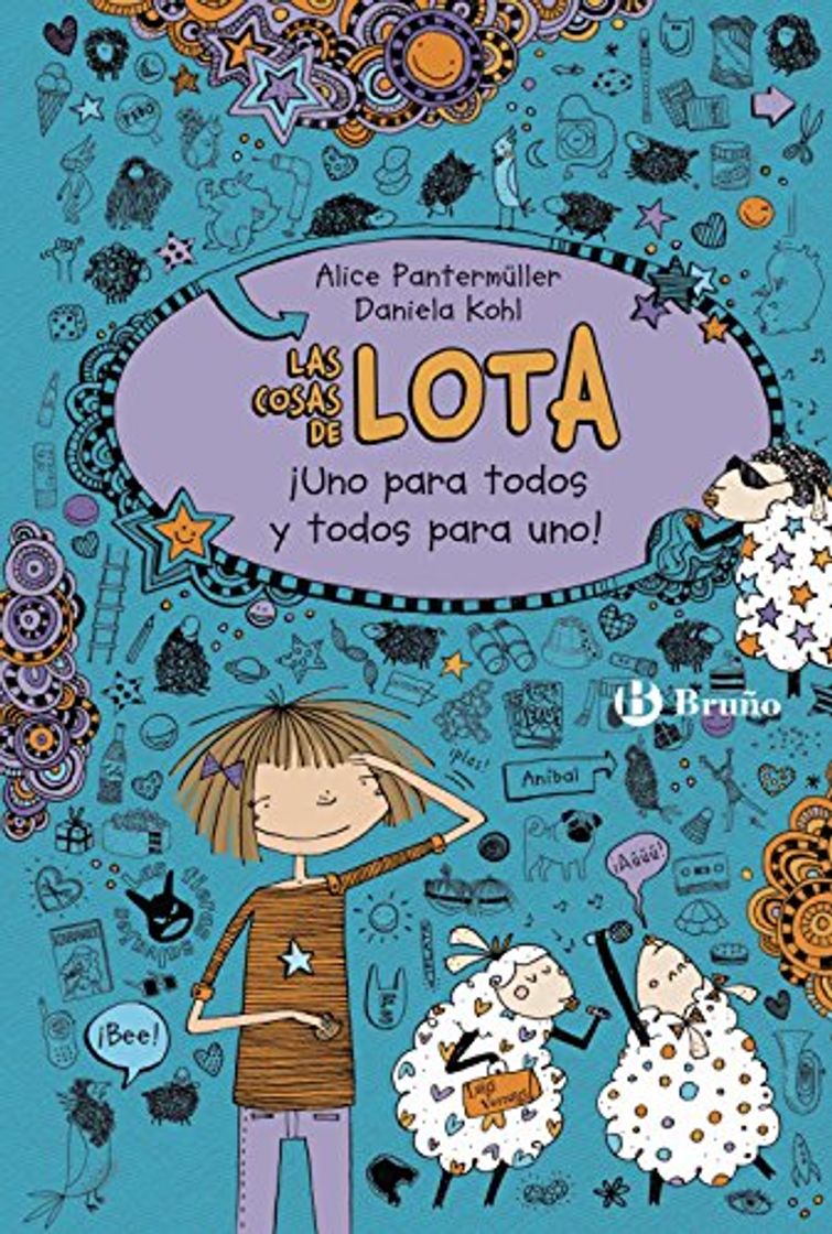 Libros Las cosas de LOTA: ¡Uno para todos y todos para uno!