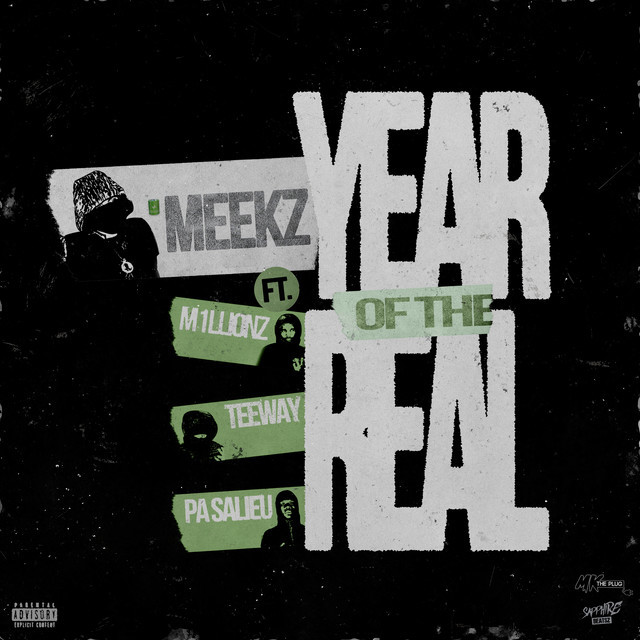 Music Year Of The Real (feat. M1llionz, teeway & Pa Salieu)