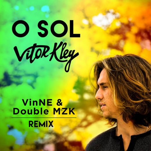 O Sol - VINNE & Double MZK Remix