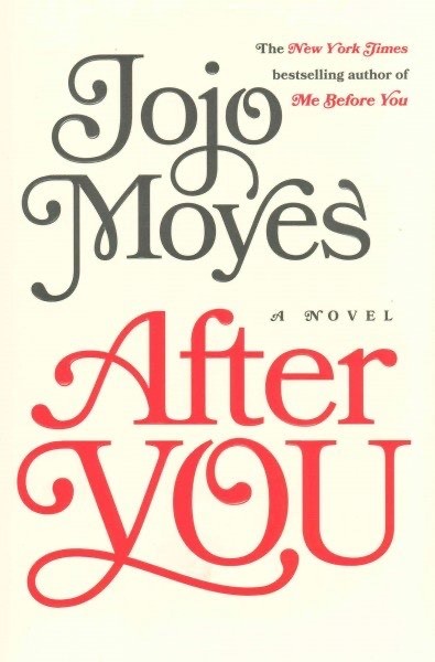 After You by Jojo Moyes