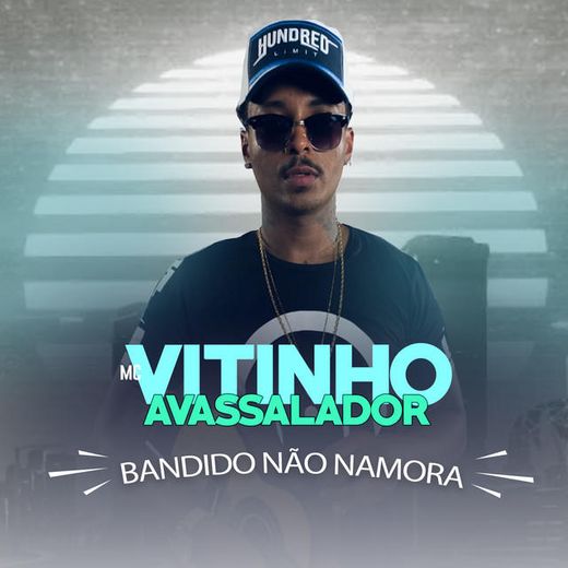 Bandido Não Namora