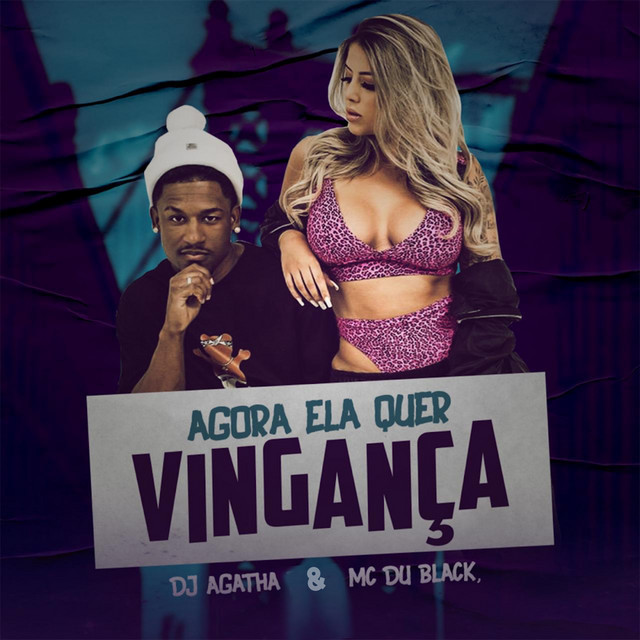 Music Agora Ela Quer Vingança