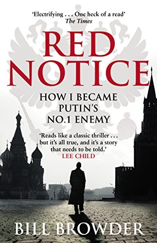 Libro Red Notice: How I Became Putin's No. 1 Enemy