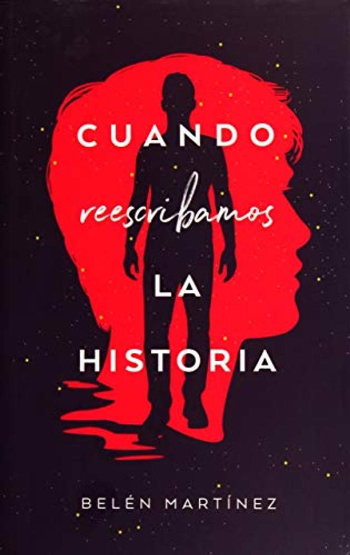 Libros Cuando reescribamos la historia