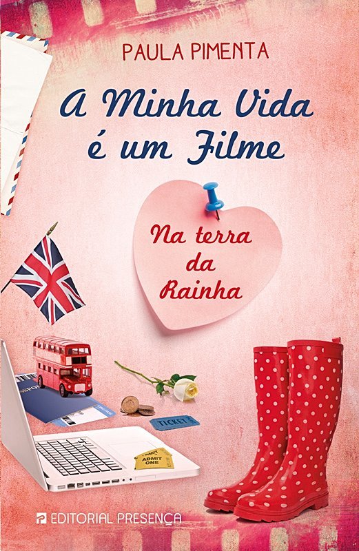 Libros A minha vida é um filme- na terra da rainha 