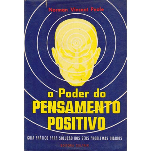 O Poder do Pensamento Positivo