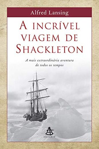 Incrível Viagem de Shackleton, A