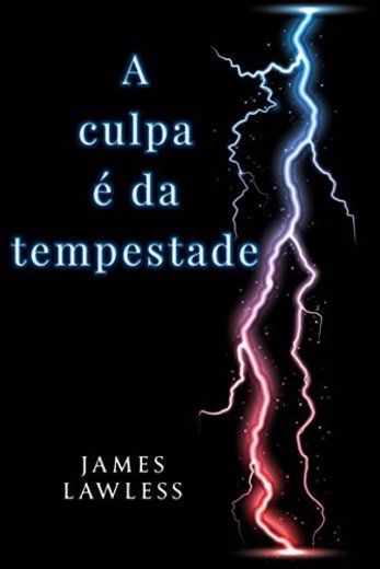 A culpa é da tempestade