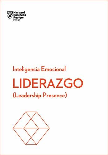 Book Liderazgo. Serie Inteligencia Emocional HBR: Leadership presence: 8