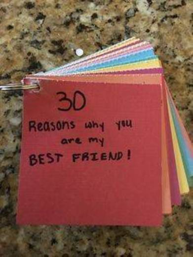 30 reasons why you are my best friend