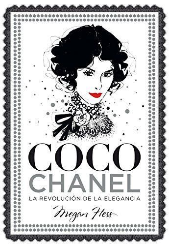 Coco Chanel. La revolución de la elegancia