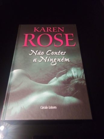 Libros Karen rose-não contes a ninguém 