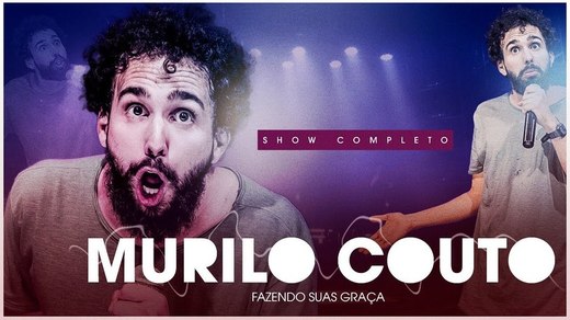Murilo Couto / Stand Up / Show completo