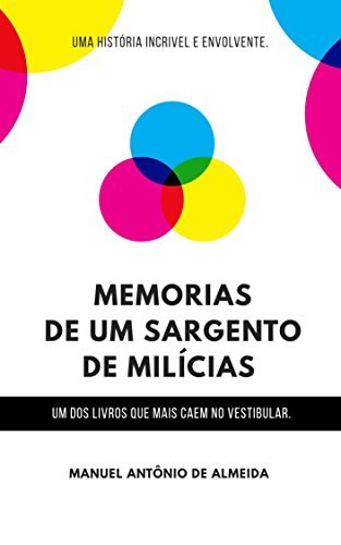 Libro Memórias de um sargento de milícias: Manuel Antônio de Almeida