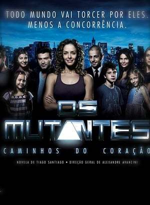 Serie [DUPLICATA] Os Mutantes - Caminhos do Coração