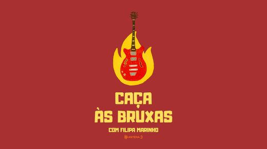 Caça às Bruxas - Antena 3