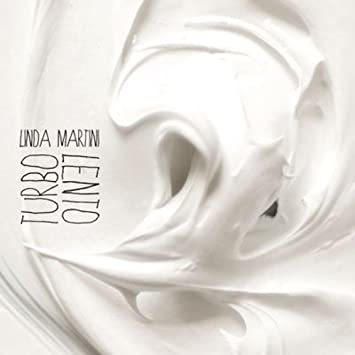 Turbo Lento - Linda Martini 