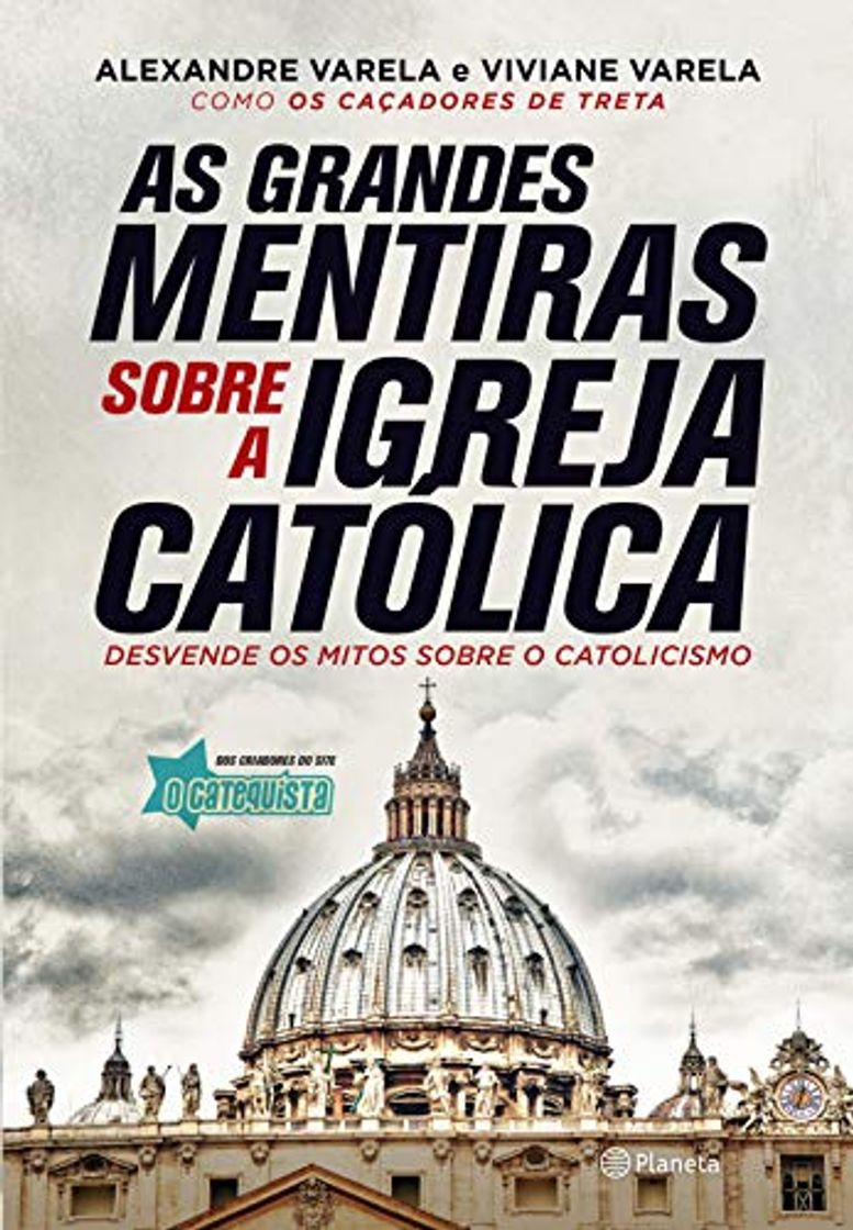 Libros As grandes mentiras sobre a Igreja Católica