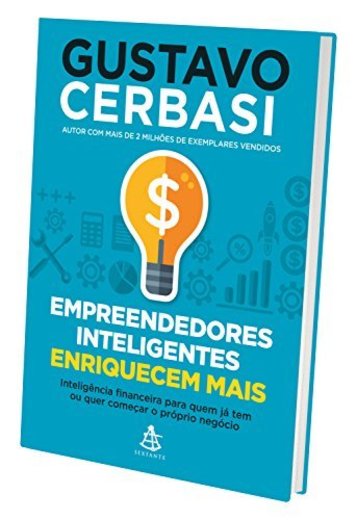 Empreendedores Inteligentes Enriquecem Mais