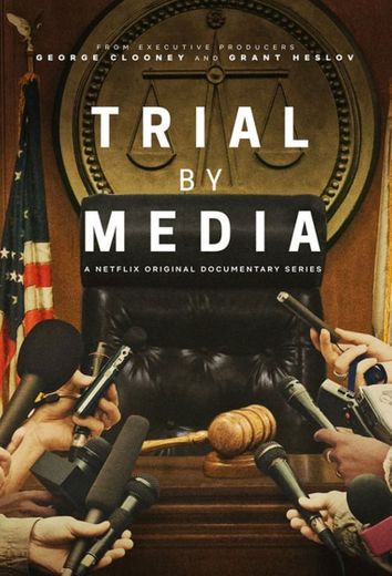 Trial by Media