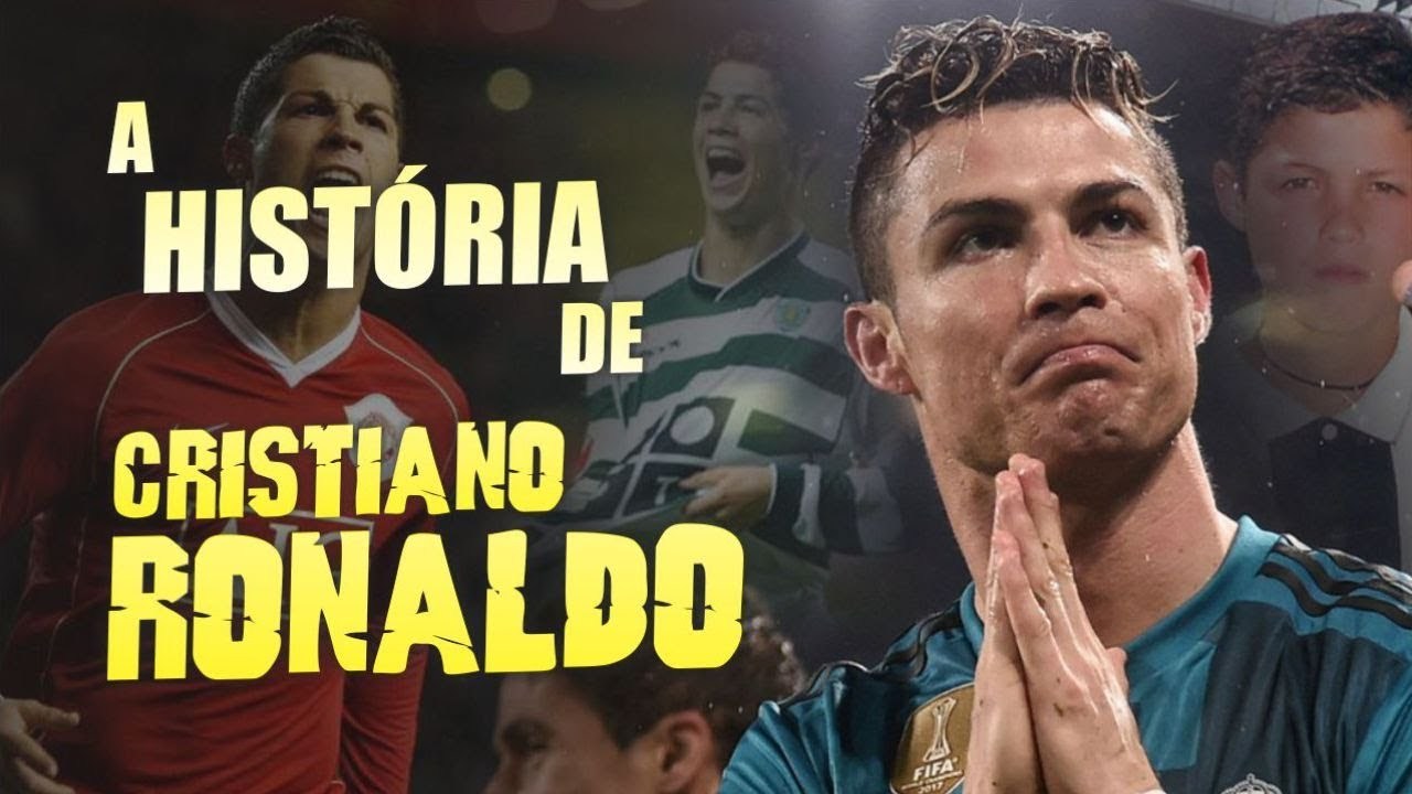 Fashion Conheça toda a HISTÓRIA de CRISTIANO RONALDO - YouTube