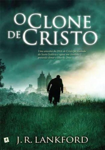 Libro O Clone de Cristo