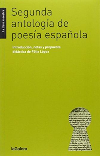 Segunda Antología De Poesía Española: 34