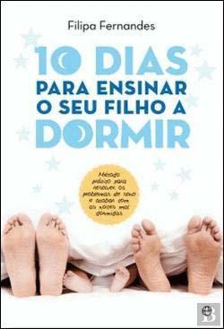 Book 10 Dias Para Ensinar o Seu Filho a Dormir