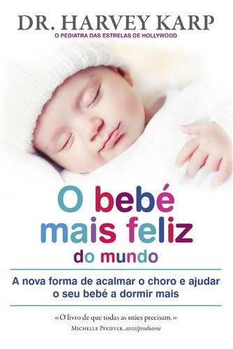 Book O Bebé Mais Feliz Do Mundo