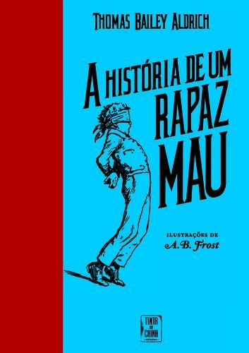 Libro História De Um Rapaz Mau