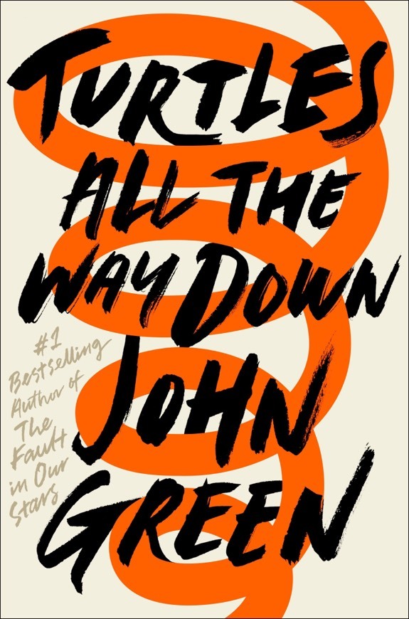 Books Turtles all the way down- John Green