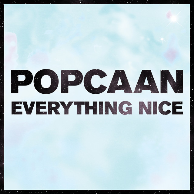 Canción Everything Nice - Remix