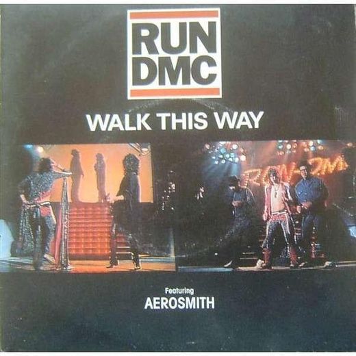 Aerosmith ft. Run DMC - Walk This Way