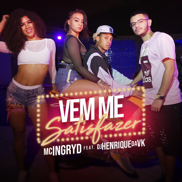 Música Vem Me Satisfazer