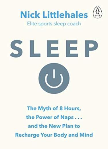 Sleep. The Myth of 8 Hours