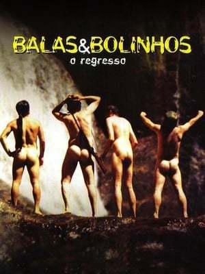 Balas & Bolinhos: O Regresso